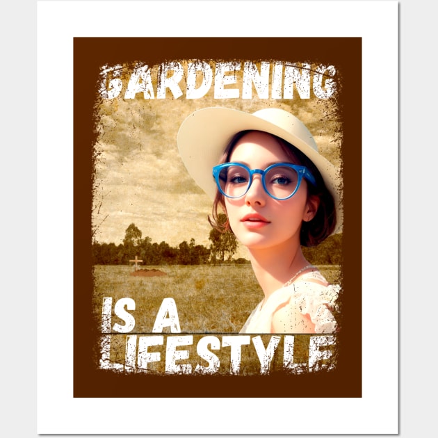 Gardening is a Lifestyle (Scary Funny T-shirt) Wall Art by greenPAWS graphics